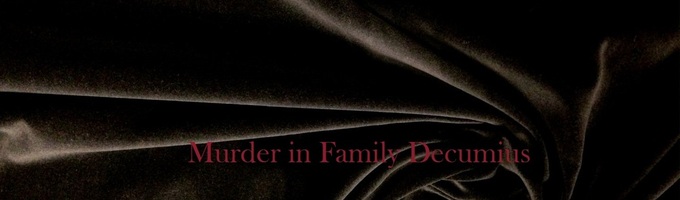 Murder in Family Decumius