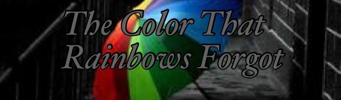 The Color That Rainbows Forgot